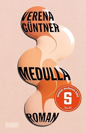 Verena Güntners „Medulla“ ist ein literarischer Stromstoß, der das Herz trifft und den Kopf beflügelt. Eine Rezension